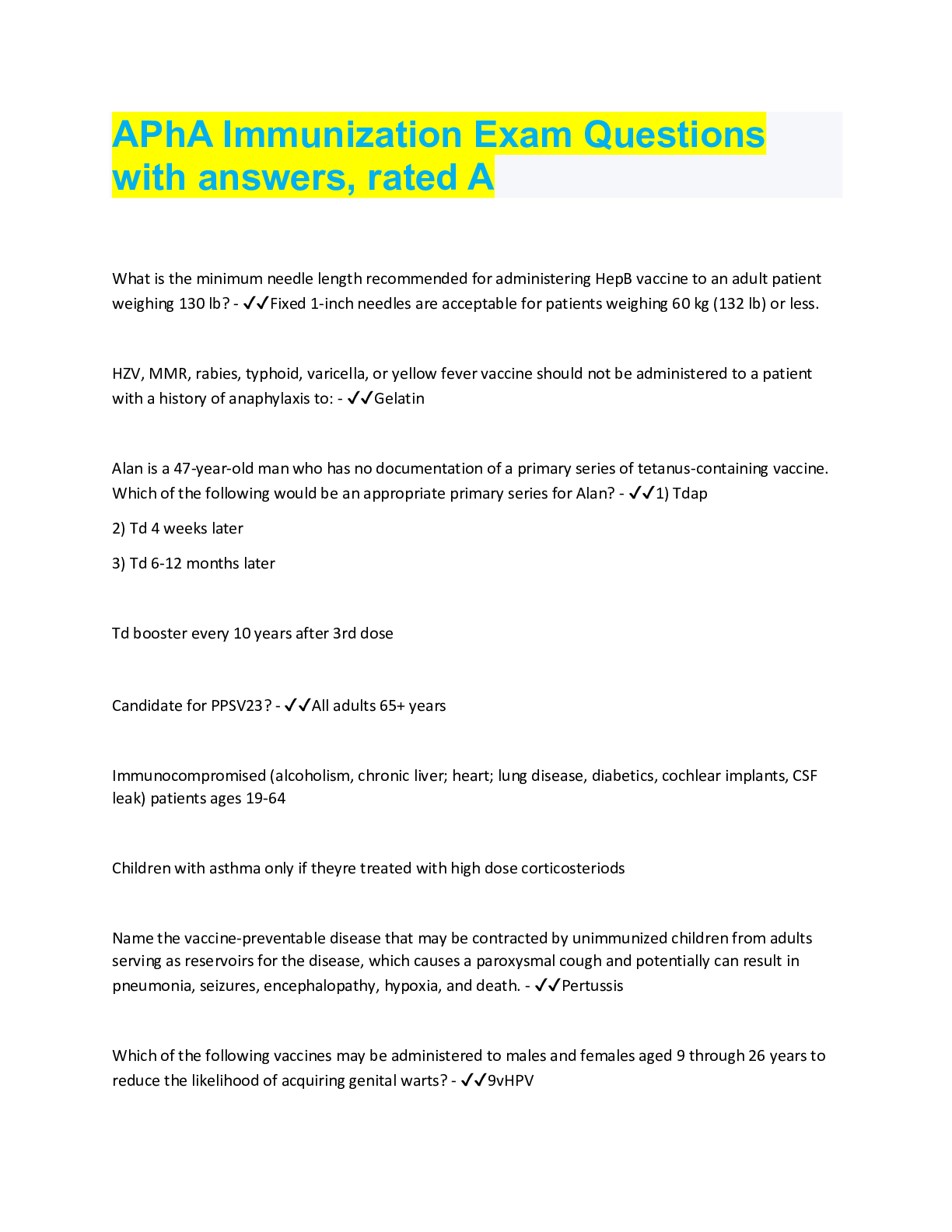 Preview of APhA Immunization Self-Study Assessment Questions with accurate answers, rated A